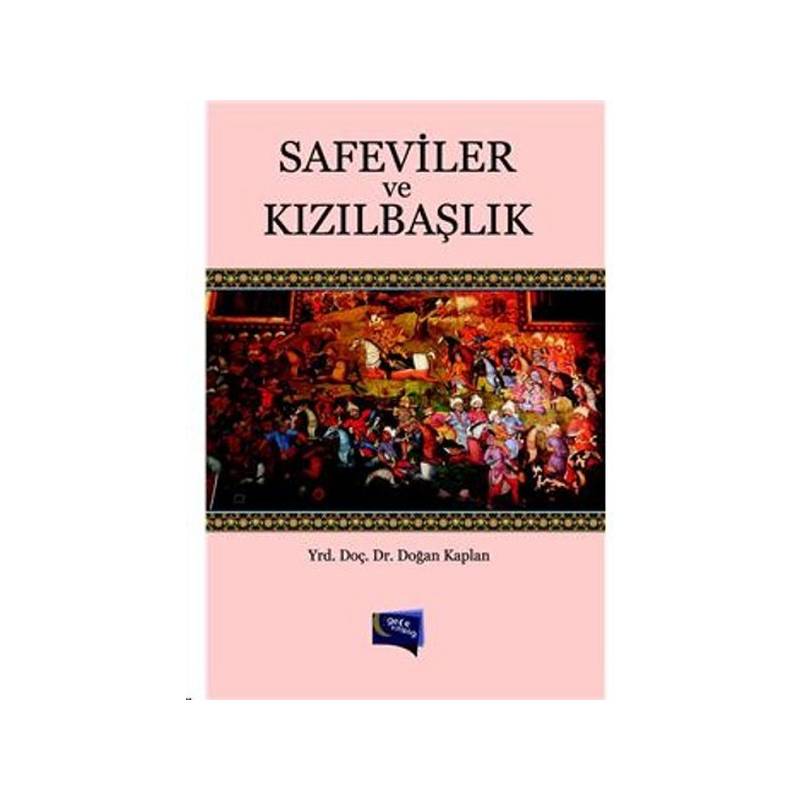 Safeviler Ve Kızılbaşlık