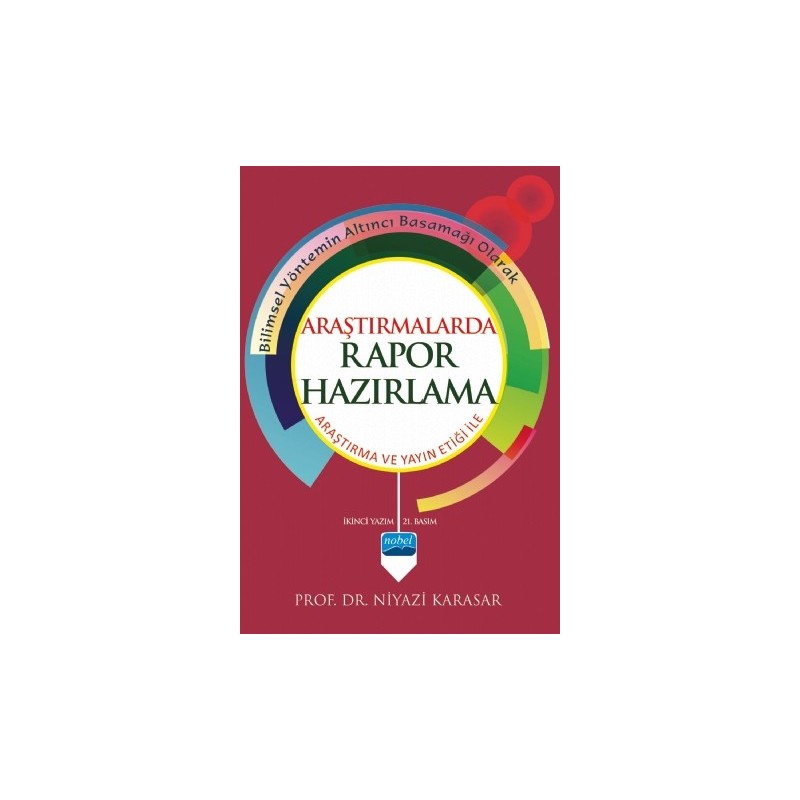 Araştirmalarda Rapor Hazirlama - Araştırma Ve Yayın Etiği Ile