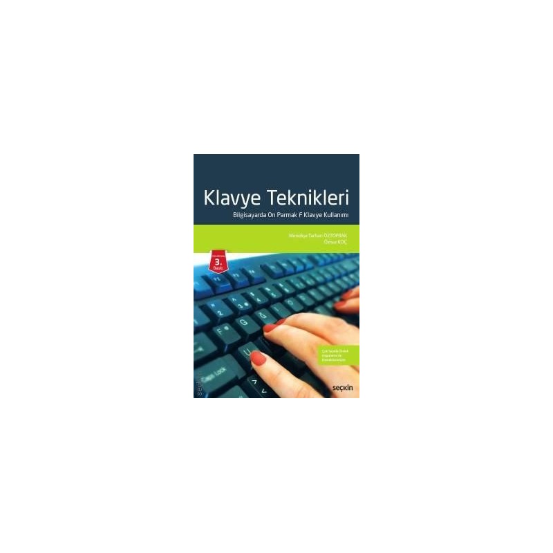 Klavye Teknikleri Bilgisayarda On Parmak F Klavye Kullanımı