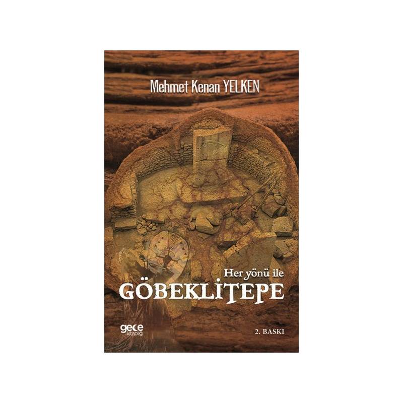 Her Yönü İle Göbeklitepe