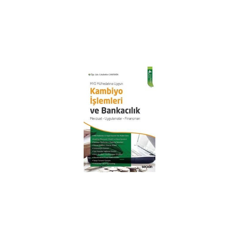 Myo Müfredatına Uygun Kambiyo İşlemleri Ve Bankacılık Mevzuat – Uygulamalar – Finansman