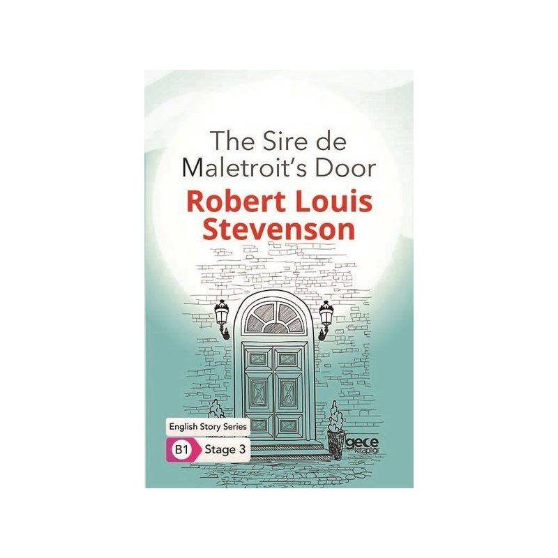 The Sire De Maletroits Door İngilizce Hikayeler B1 Stage 3