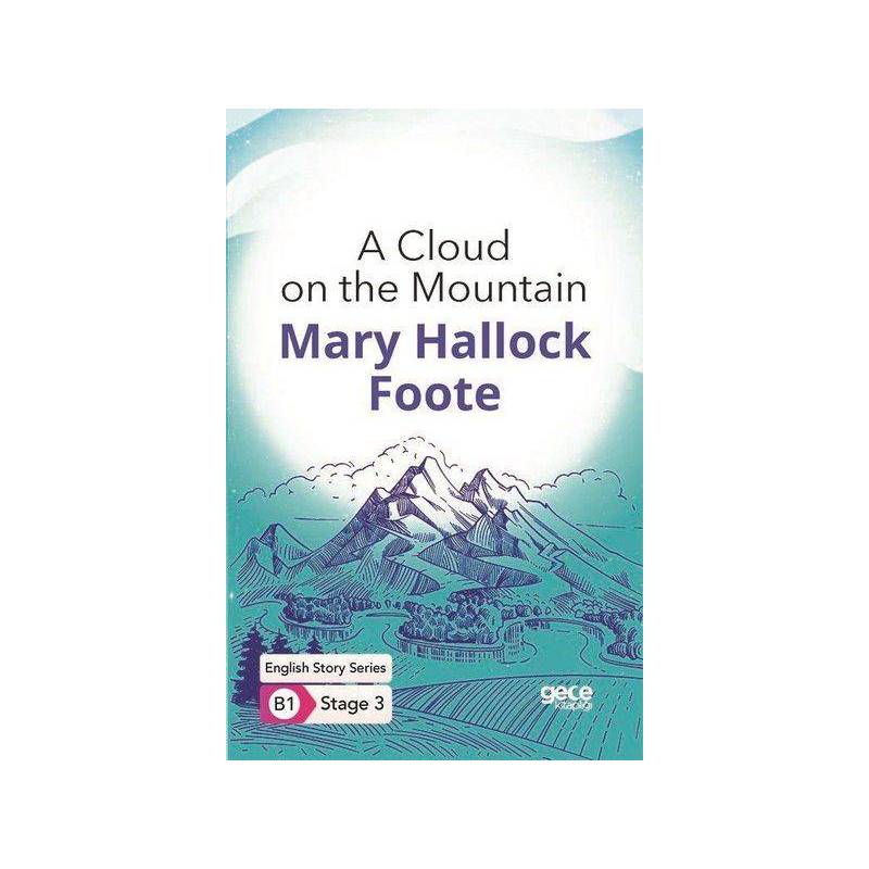 A Cloud On The Mountain İngilizce Hikayeler B1 Stage 3