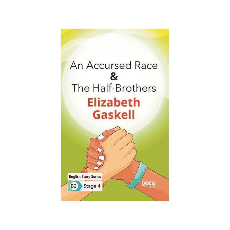 An Accursed Race The Half Brothers İngilizce Hikayeler B2 Stage 4