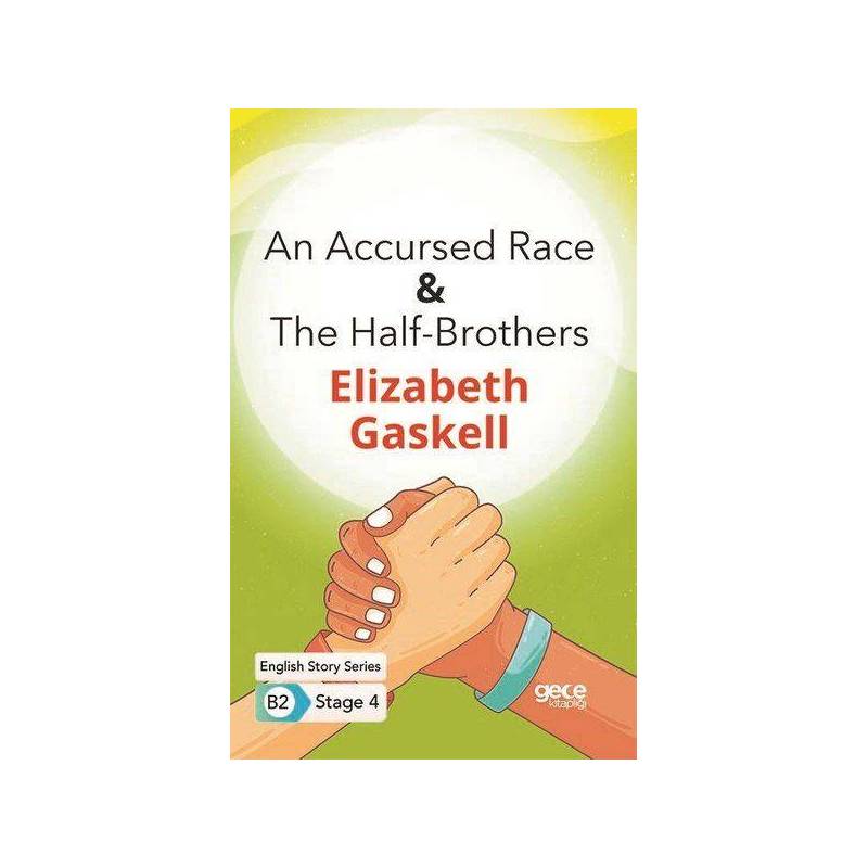An Accursed Race The Half Brothers İngilizce Hikayeler B2 Stage 4