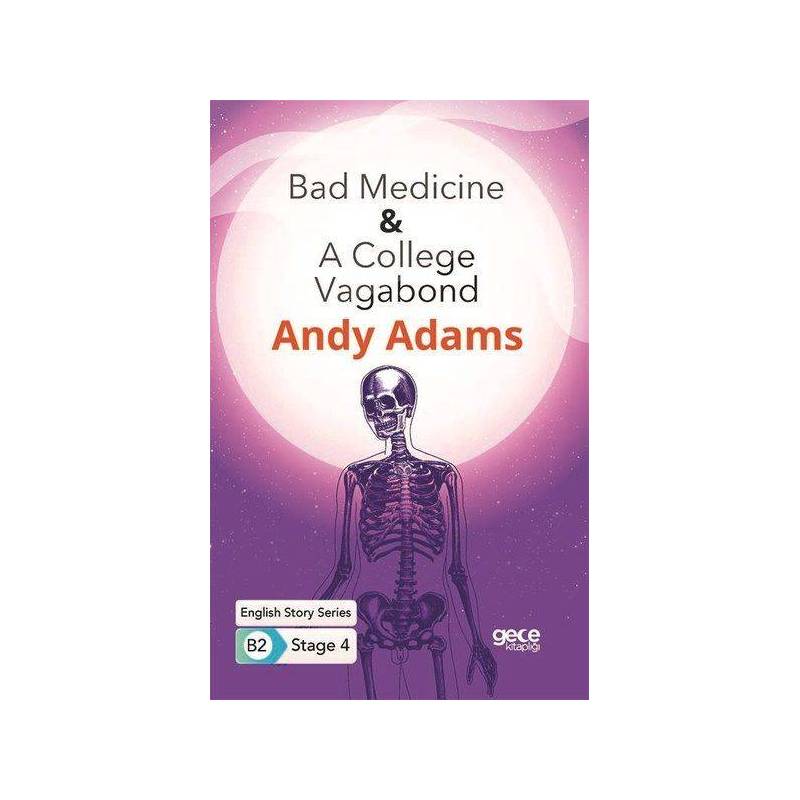 Bad Medicine A College Vagabond İngilizce Hikayeler B2 Stage 4