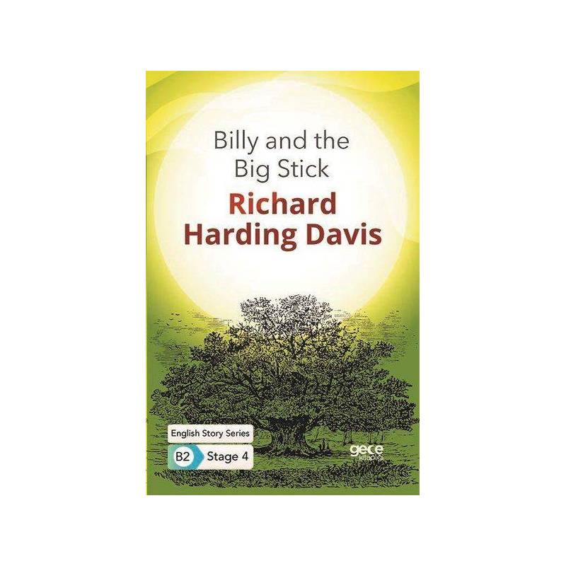 Billy And The Big Stick İngilizce Hikayeler B2 Stage 4