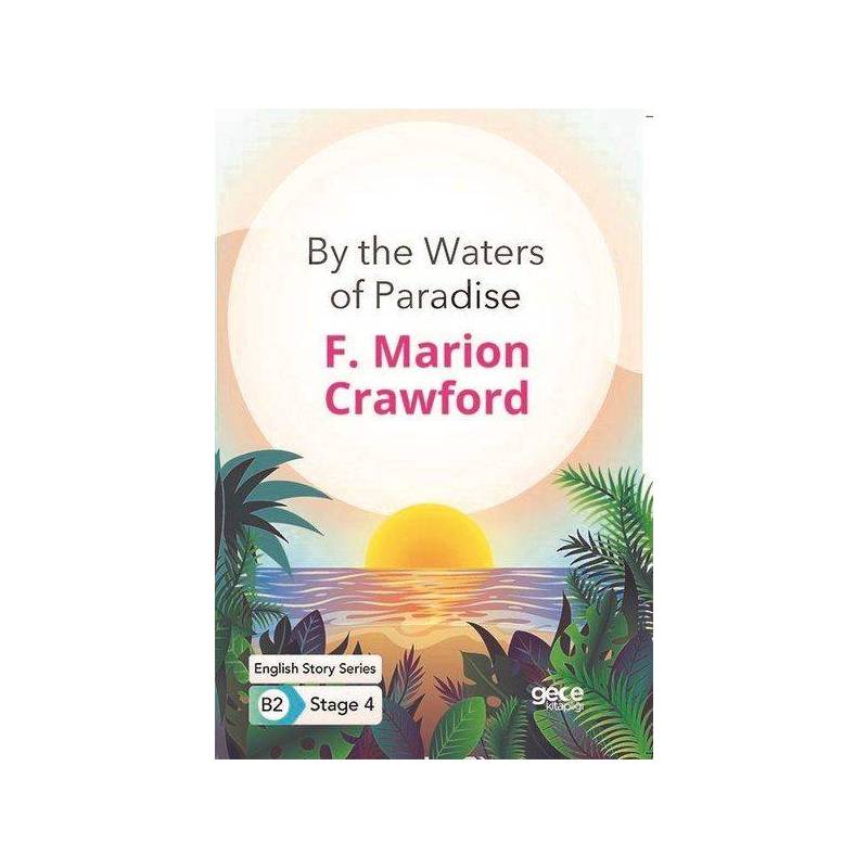 By The Waters Of Paradise İngilizce Hikayeler B2 Stage 4