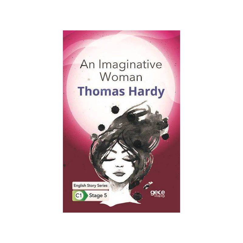 An Imaginative Woman İngilizce Hikayeler C1 Stage 5