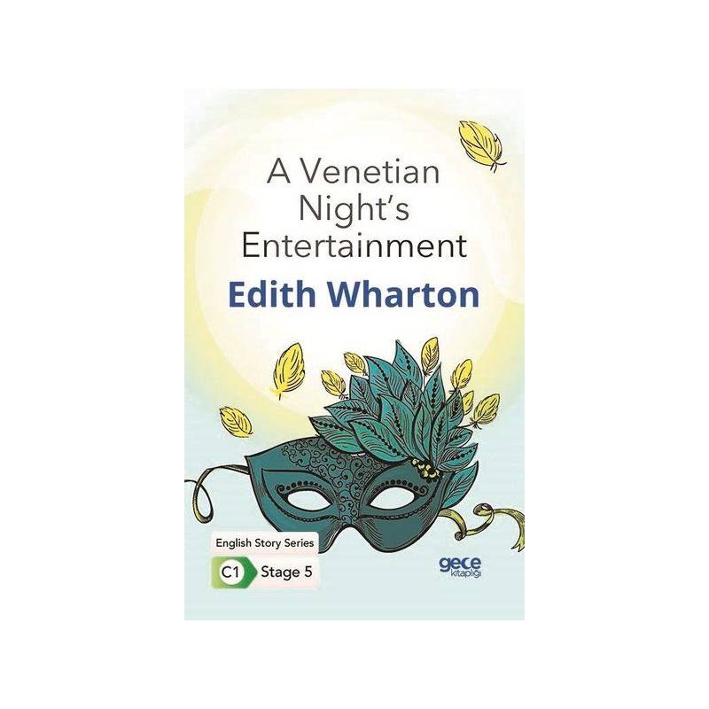 A Venetian Night's Entertainment İngilizce Hikayeler C1 Stage 5