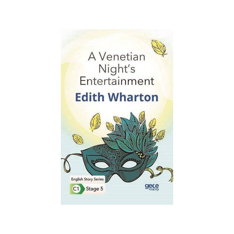 A Venetian Night's Entertainment İngilizce Hikayeler C1 Stage 5