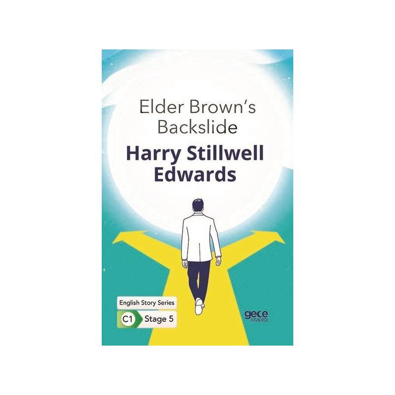 Elder Brown's Backslide İngilizce Hikayeler C1 Stage 5