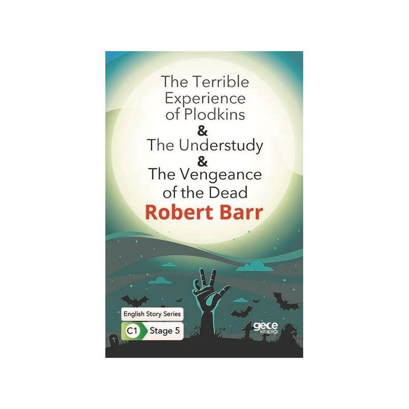 The Terrible Experience Of Plodkins The Understudy The Vengeance Of The Dead İngilizce