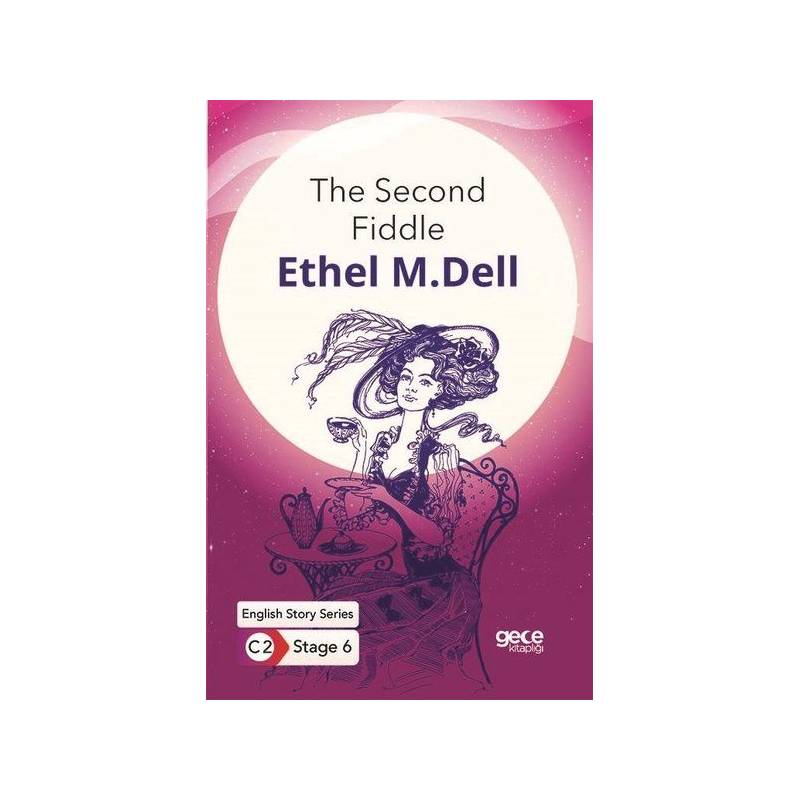 The Second Fiddle İngilizce Hikayeler C2 Stage 6