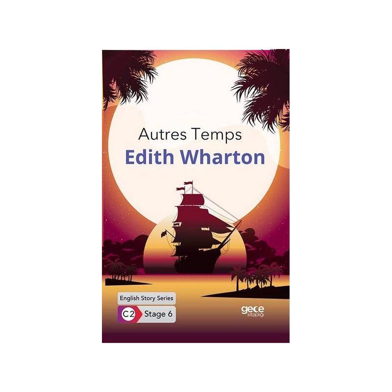 Autres Temps İngilizce Hikayeler C2 Stage 6
