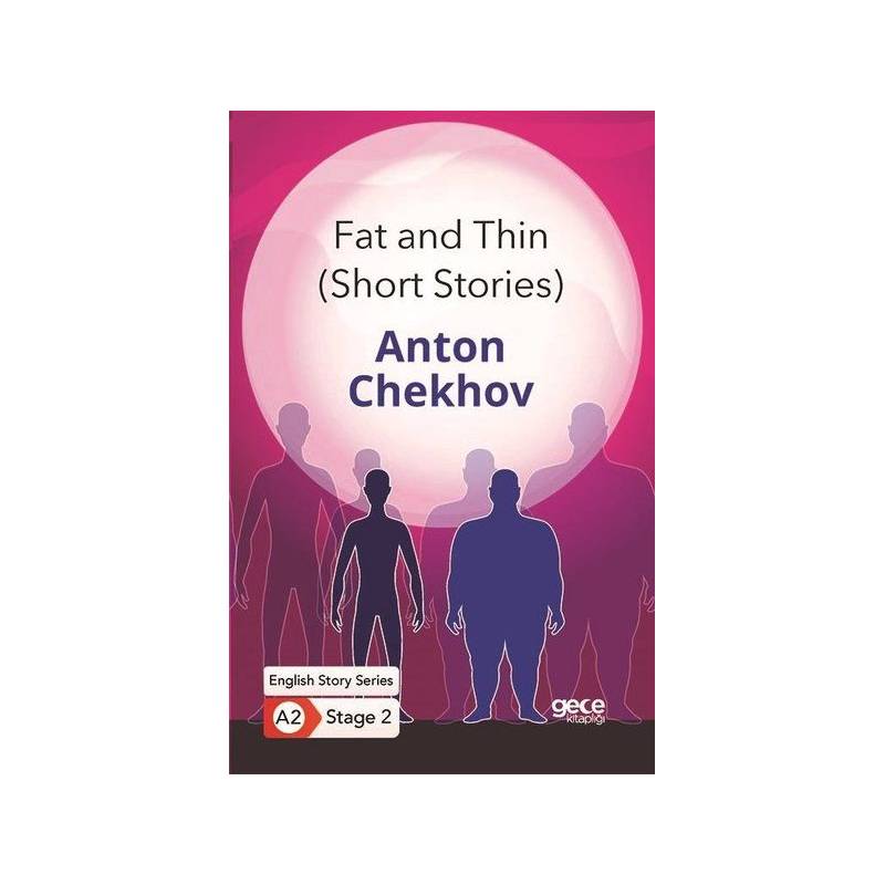 Fat And Thin Short Stories İngilizce Hikayeler A2 Stage 2