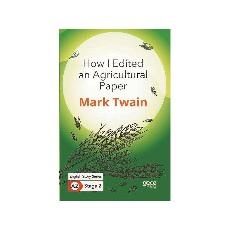 How I Edited An Agricultural Paper İngilizce Hikayeler A2 Stage 2