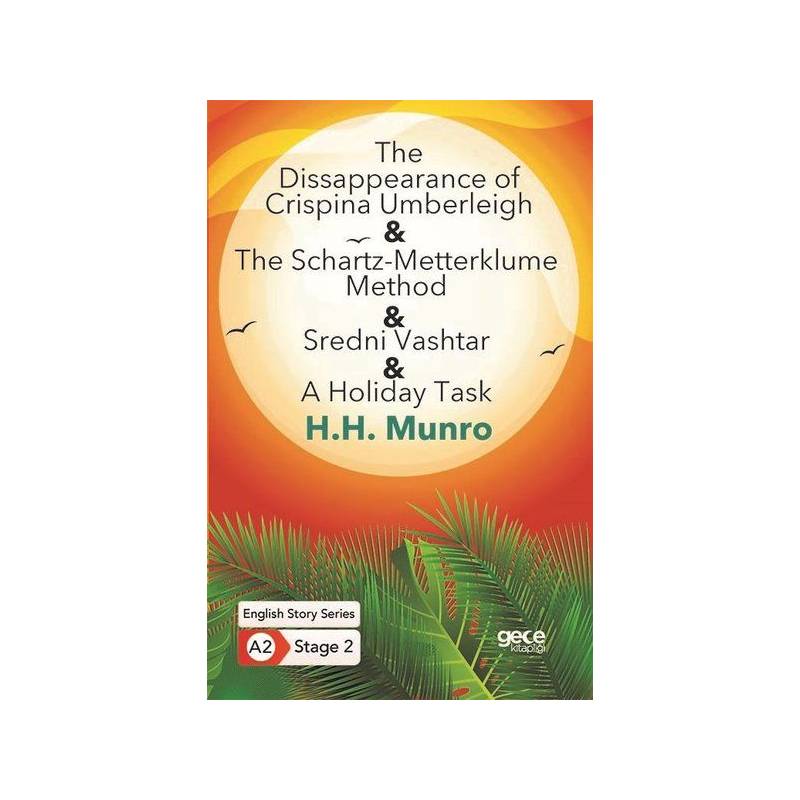 The Disappearance Of Crispina Umberleigh The Schartz Metterklume Method Sredni Vashtar