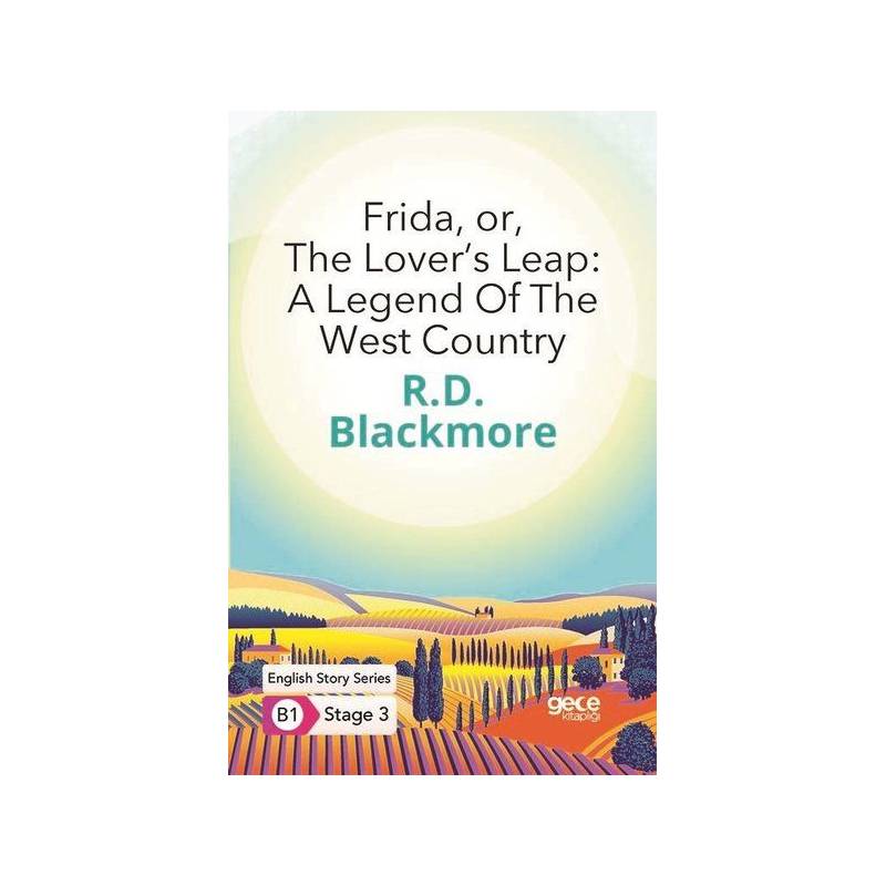 Frida Or The Lovers Leap A Legend Of The West Country İngilizce Hikayeler B1 Stage 3