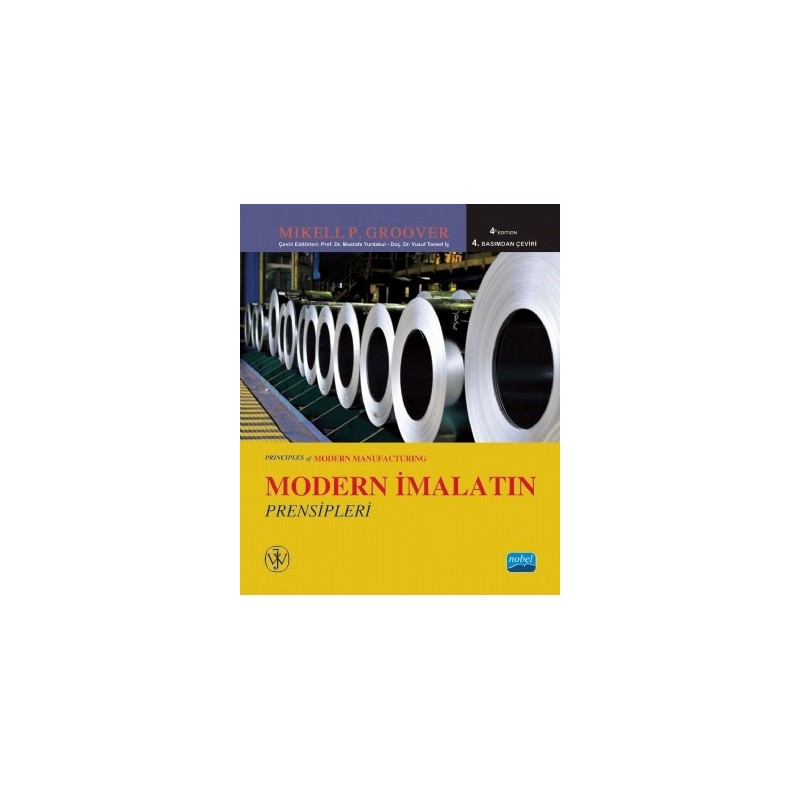 Modern İmalatin Prensipleri - Principles Of Modern Manufacturing Modern İmalatin Prensipleri - Principles Of Modern Manufacturing