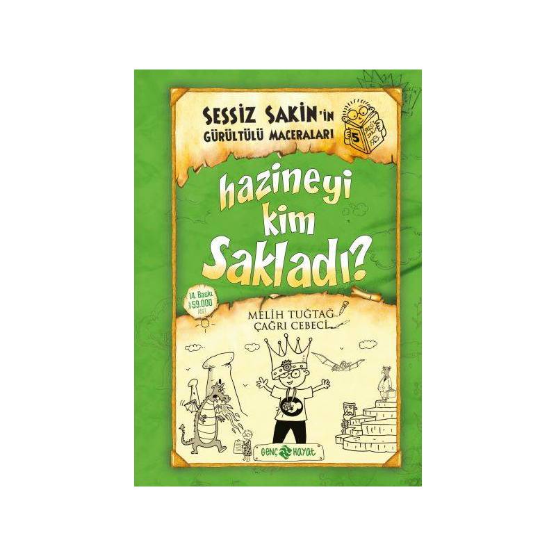 Sessiz Sakin'in Gürültülü Maceraları 05 Hazineyi Kim Sakladı Ciltli