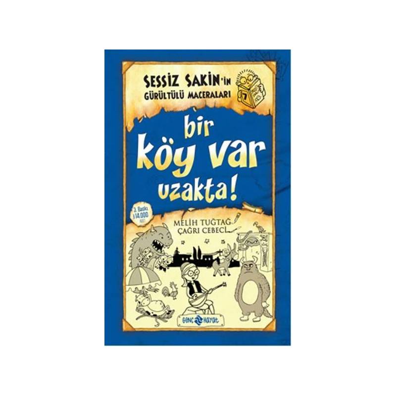 Sessiz Sakin'in Gürültülü Maceraları 07 Bir Köy Var Uzakta Ciltli