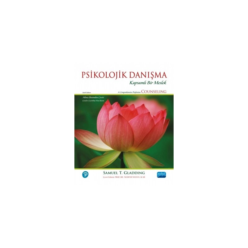 Psikolojik Danişma - Kapsamlı Bir Meslek / A Comprehensive Profession - Counseling Psikolojik Danişma - Kapsamlı Bir Meslek / A Comprehensive Profession - Counseling