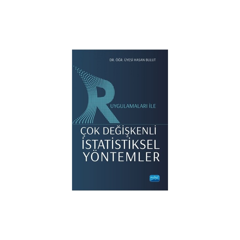 R Uygulamaları Ile Çok Değişkenli İstatistiksel Yöntemler