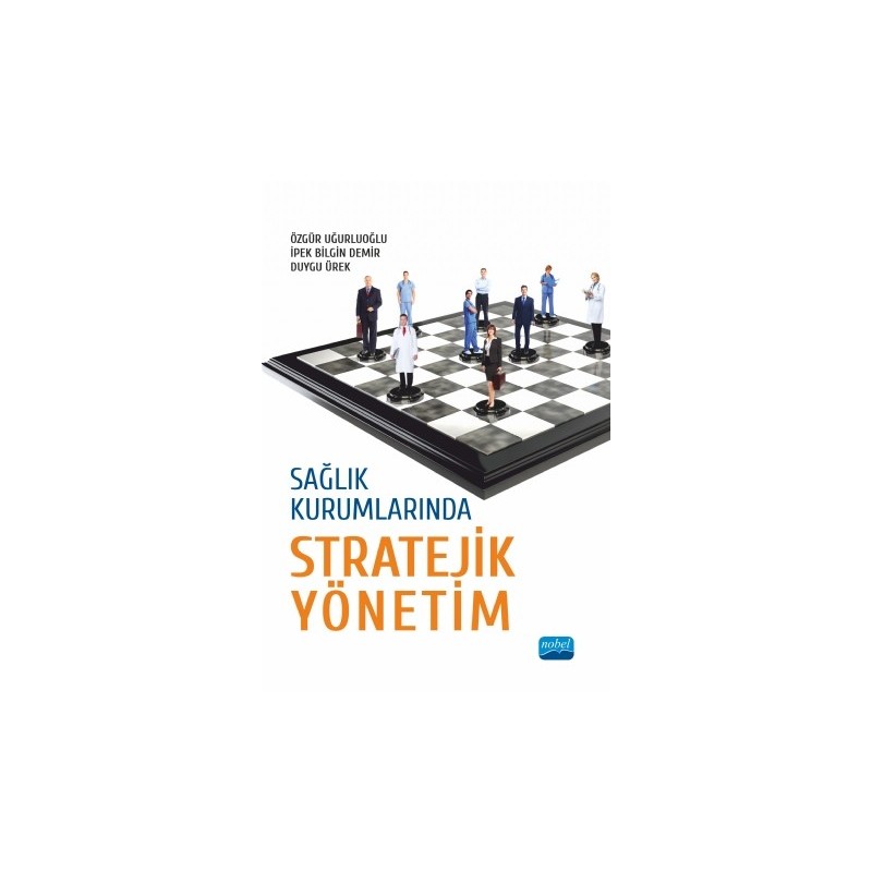 Sağlık Kurumlarında Stratejik Yönetim