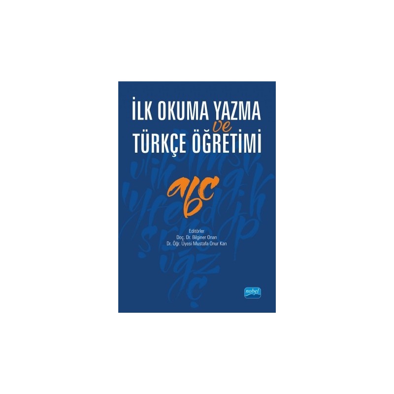 İlk Okuma Yazma Ve Türkçe Öğretimi