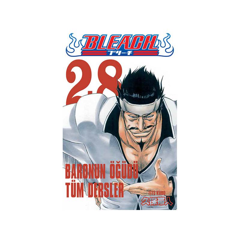 Bleach 28. Cilt Baronun Öğüdü Tüm Dersler