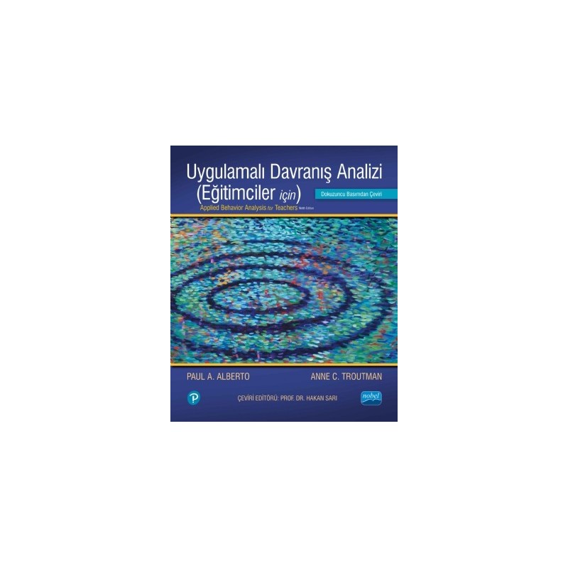 Uygulamali Davraniş Analizi (Eğitimciler İçin) - Applied Behavior Analysis For Teacher