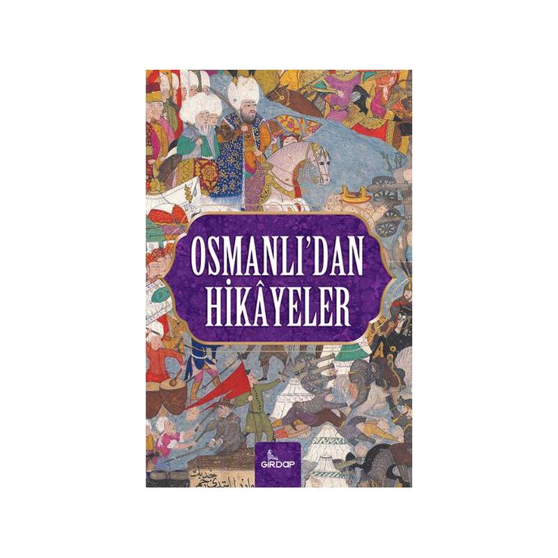 Osmanlıdan Hikayeler