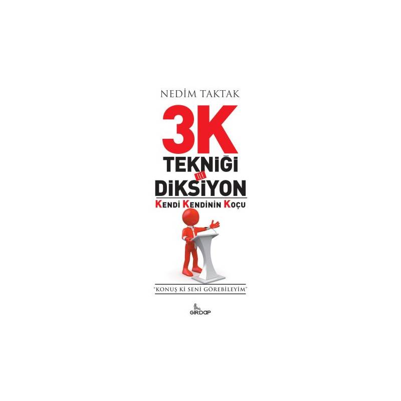 3K Tekniği İle Diksiyon