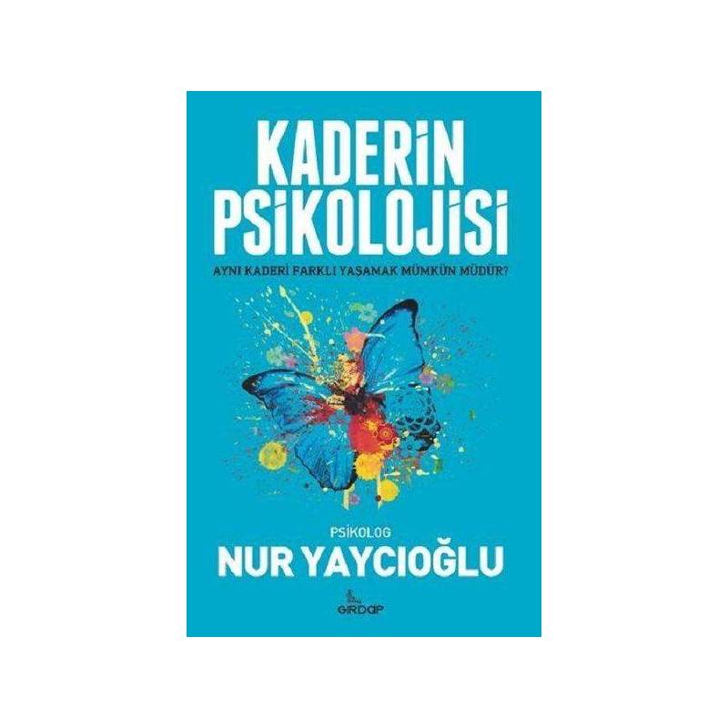 Kaderin Psikolojisi