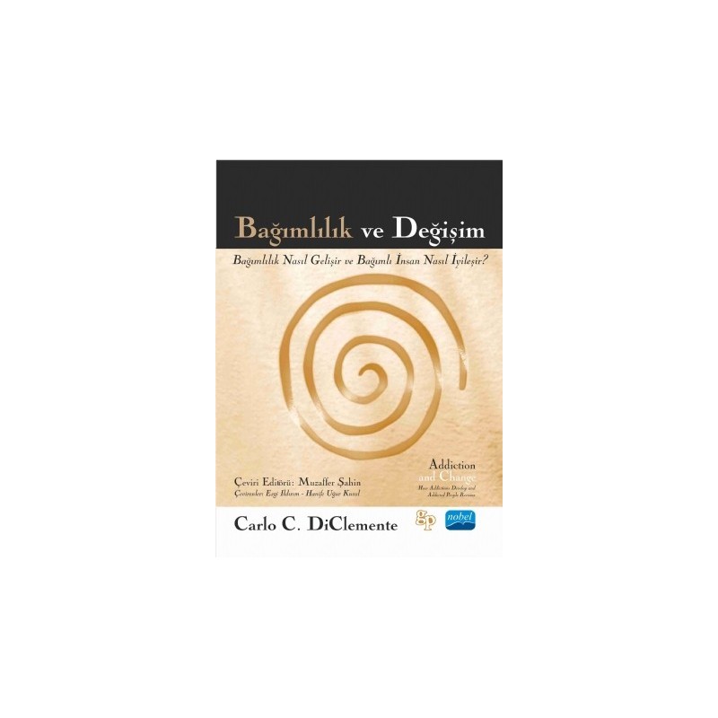 Bağimlilik Ve Değişim - Addiction And Change Bağimlilik Ve Değişim - Addiction And Change