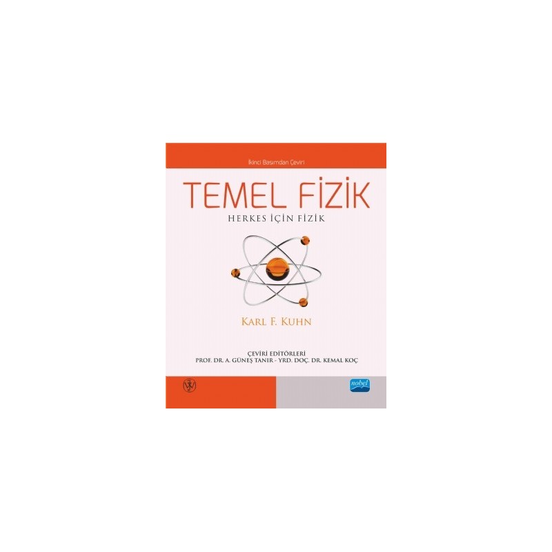 Temel Fizik: Herkes İçin Fizik - Basic Physics: A Self-Teaching Guide