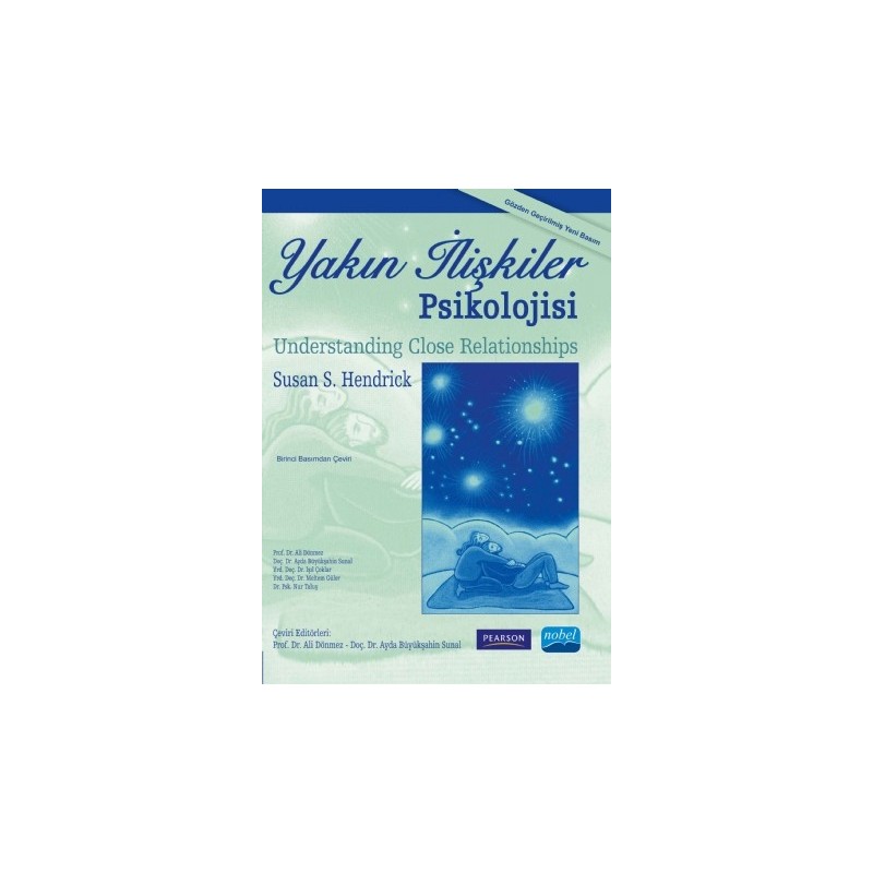 Yakin İlişkiler Psikolojisi, Understanding Close Relationships Yakin İlişkiler Psikolojisi, Understanding Close Relationships