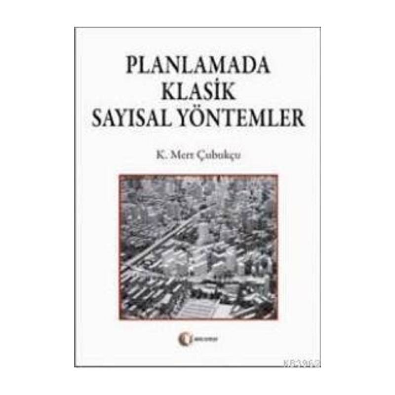 Planlamada Sayısal Klasik...