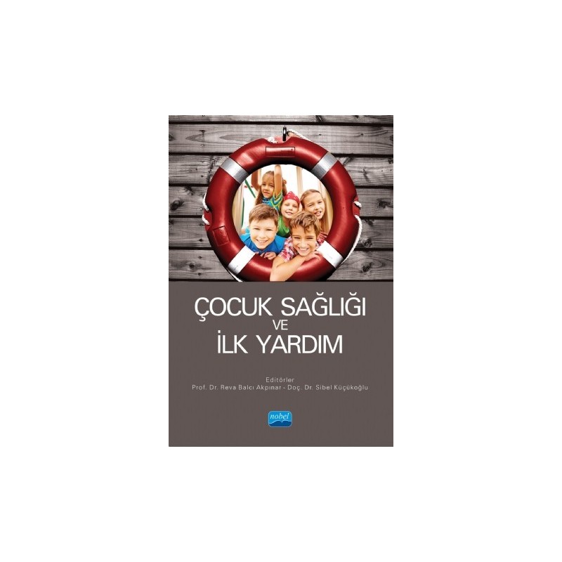 Çocuk Sağlığı Ve İlk Yardım