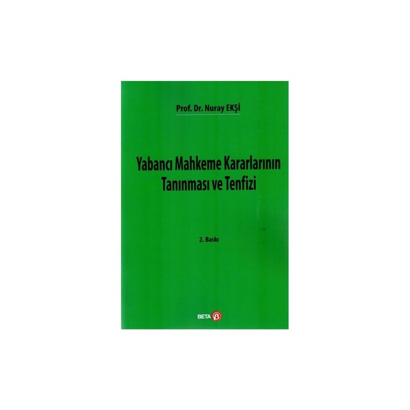 Yabancı Mahkeme Kararlarının Tanınması Ve Tenfizi