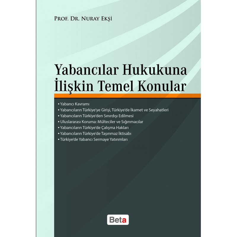 Yabancılar Hukukuna İlişkin Temel Konular