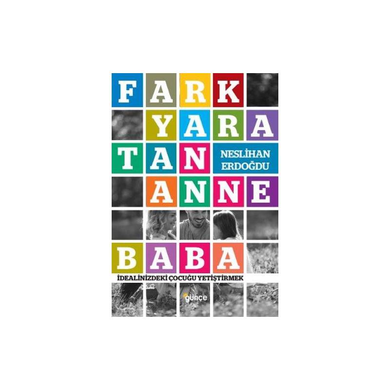 Fark Yaratan Anne Baba