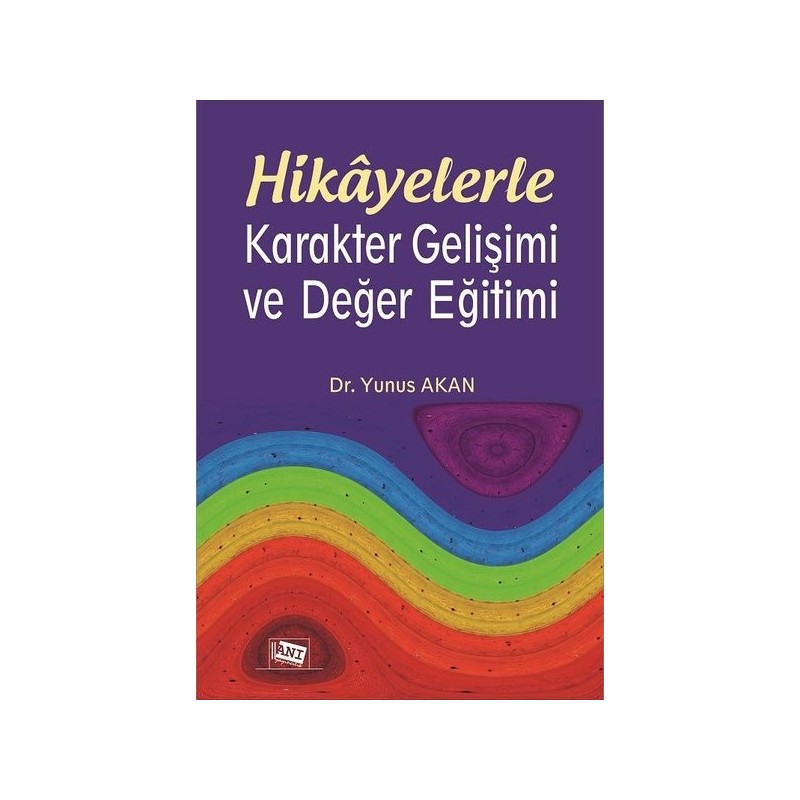 Hikayelerle Karakter Gelişimi Ve Değer Eğitimi