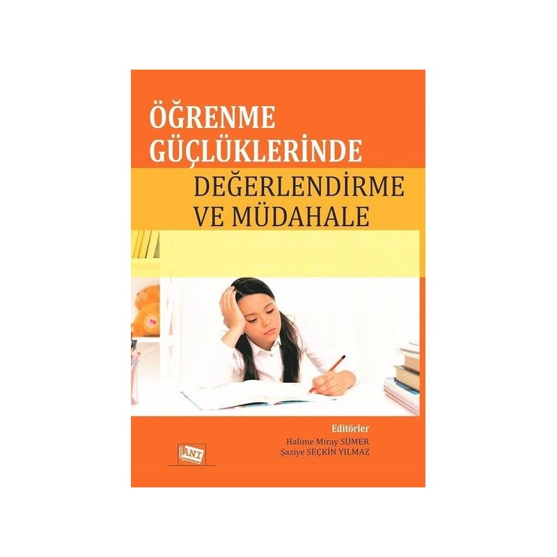 Öğrenme Güçlüklerinde Değerlendirme Ve Müdahale Öğrenme Güçlüklerinde Değerlendirme Ve Müdahale