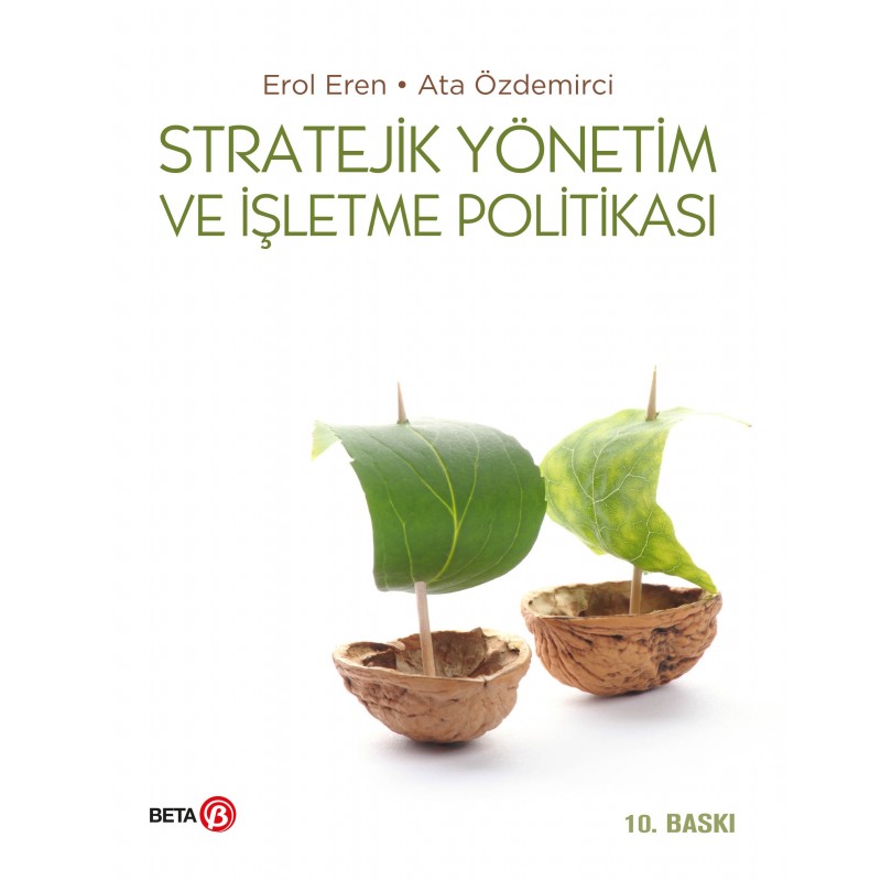 Stratejik Yönetim Ve İşletme Politikası