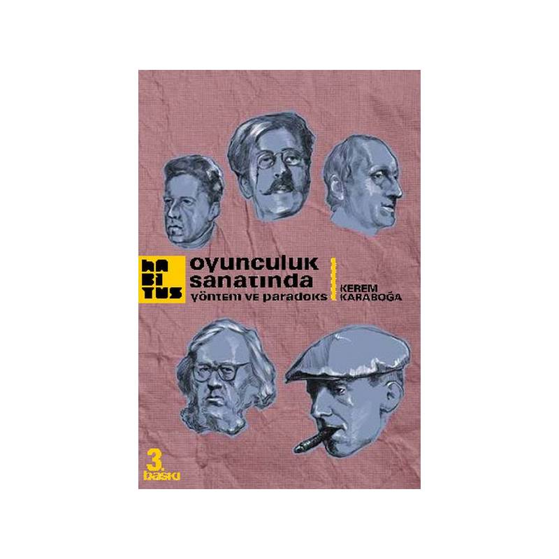 Oyunculuk Sanatında Yöntem Ve Paradoks