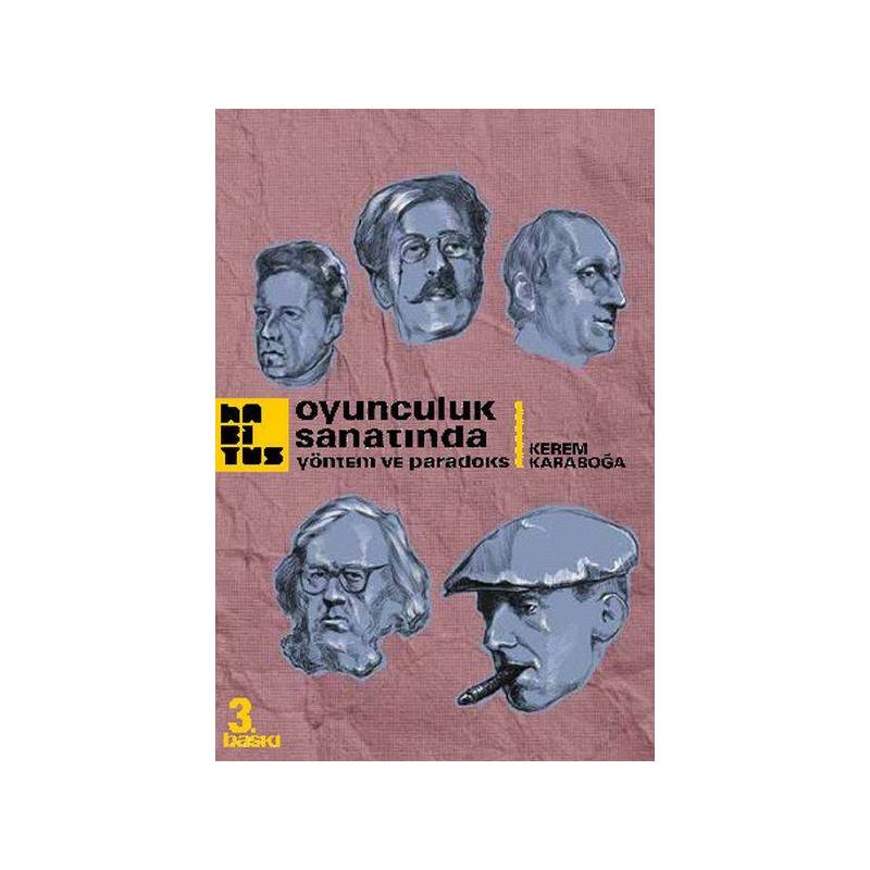 Oyunculuk Sanatında Yöntem Ve Paradoks