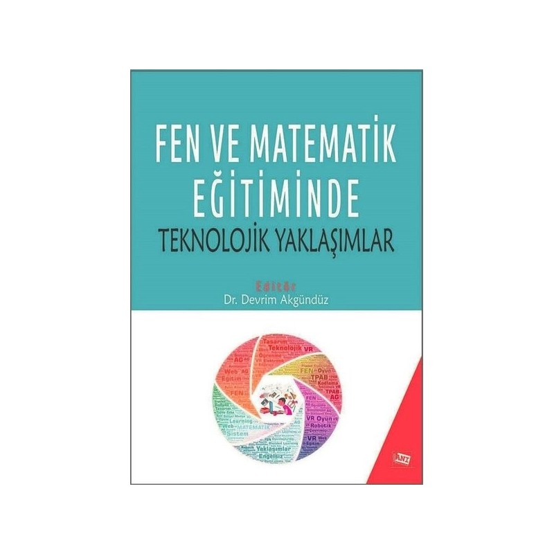 Fen Ve Matematik Eğitiminde Teknolojik Yaklaşımlar Fen Ve Matematik Eğitiminde Teknolojik Yaklaşımlar