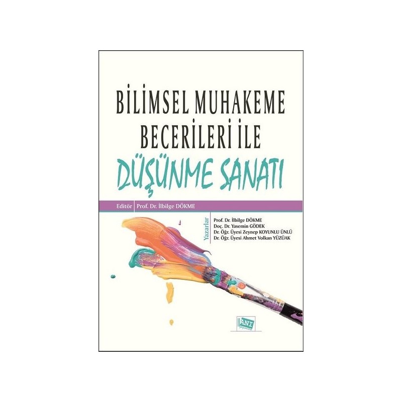 Bilimsel Muhakeme Becerileri Ile Düşünme Sanatı